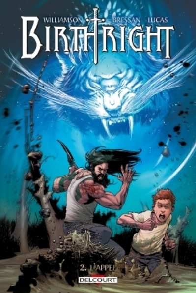 Birthright, tome 2 : L'appel