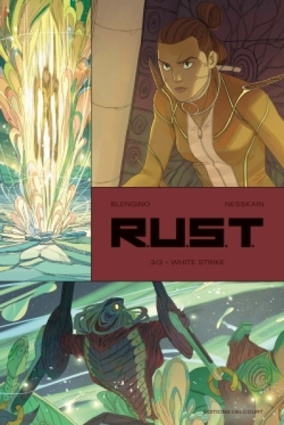 R.U.S.T., tome 3 : White Strike