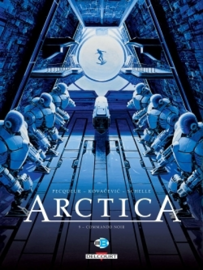 Arctica, tome 9 : Commando noir