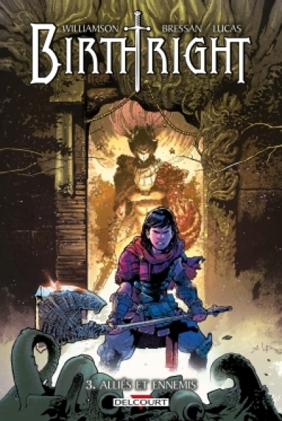 Birthright, tome 3 : Alliés et ennemis