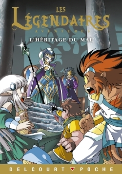 Les Légendaires, Tome 14 : L'héritage du mal