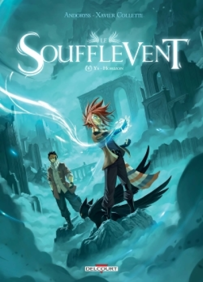 Le Soufflevent, tome 4 : Ys-Horizon