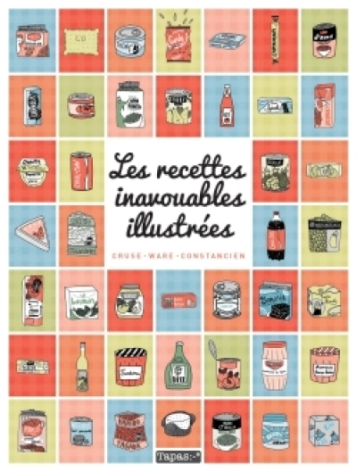 Les Recettes inavouables illustrées