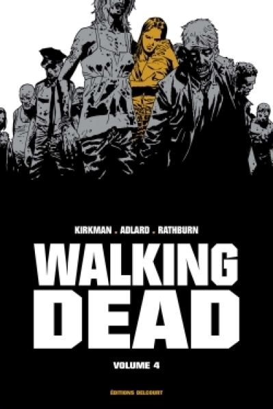 Walking Dead - Prestige, tome 4