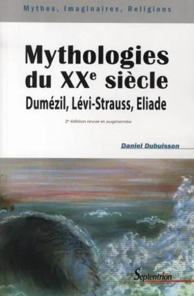 MYTHOLOGIES DU XXE SIECLE