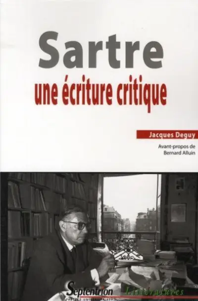 Sartre. Une écriture critique