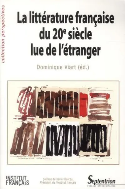 Littérature française du 20e siècle lue de l'étranger