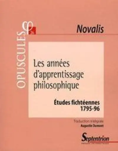 Les années d''apprentissage philosophique