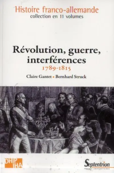 REVOLUTION, GUERRE, INTERFERENCES