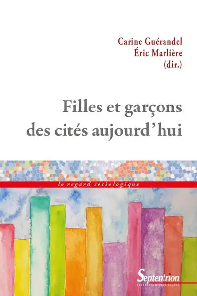 FILLES ET GARCONS DES CITES AUJOURD HUI