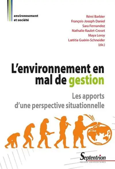 L'environnement en mal de gestion