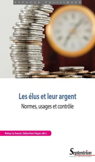 LES ELUS ET LEUR ARGENT