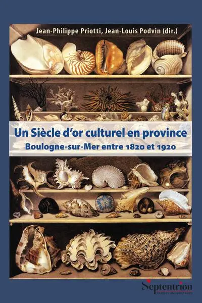 UN SIECLE D'OR CULTUREL EN PROVINCE