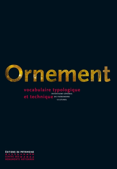 Ornement : Vocabulaire typologique et technique