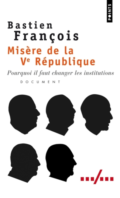 Misère de la Ve République