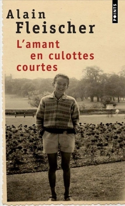 L'amant en culottes courtes