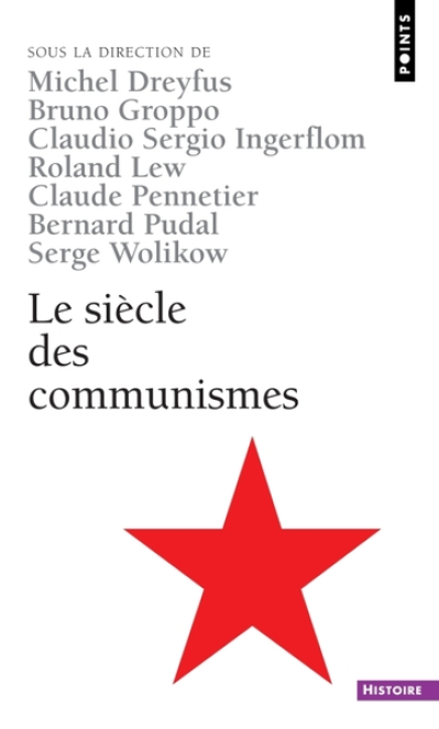 Le siècle des communismes