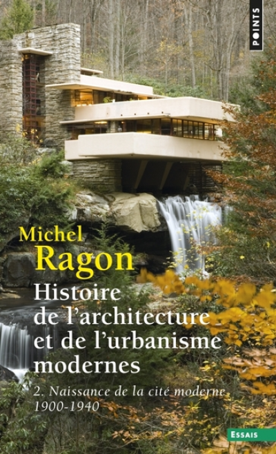 Histoire de l'architecture et de l'urbanisme modernes 2, tome 2