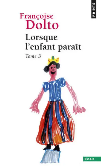 Lorsque l'enfant paraît