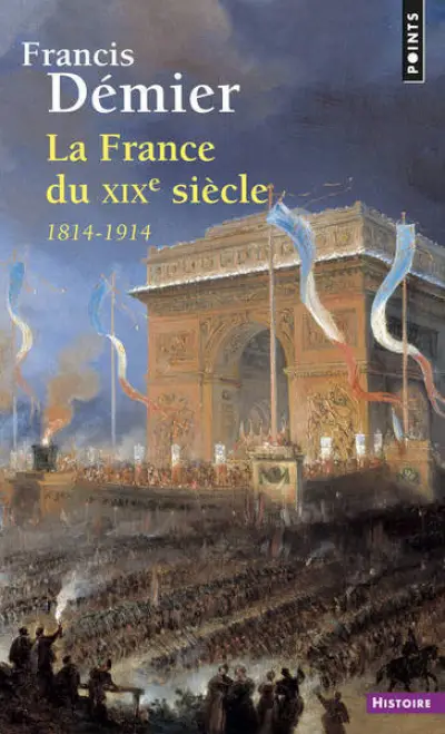 La France du XIXe, 1814-1914