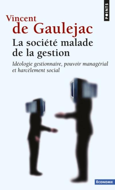 La société malade de la gestion