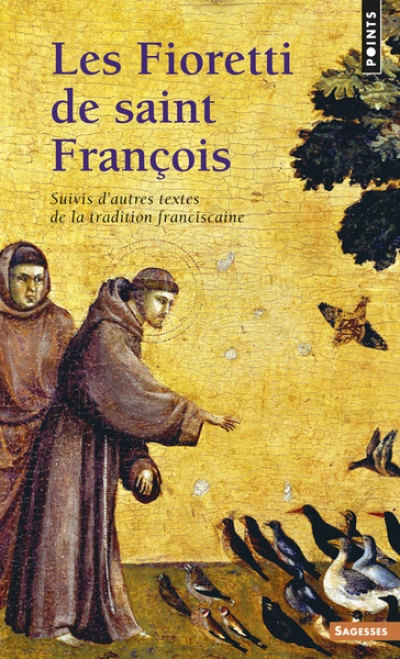 Les Fioretti de saint François  ((Réédition))