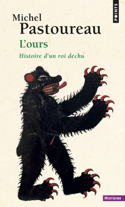 L'Ours : histoire d'un roi déchu