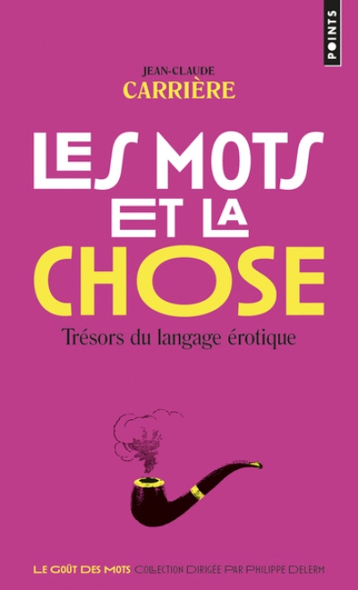 Les Mots et la Chose