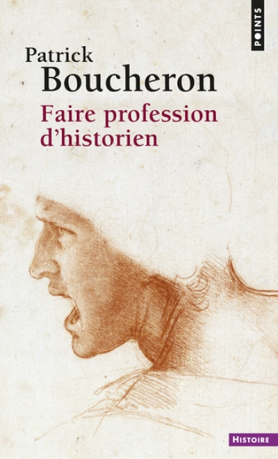 Faire profession d'historien