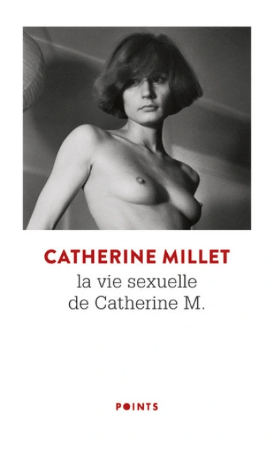 La vie sexuelle de Catherine M.