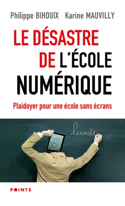 Le désastre de l'école numérique