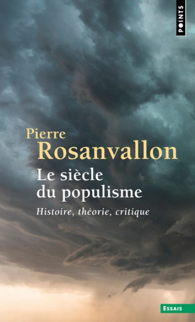 Le Siècle du populisme