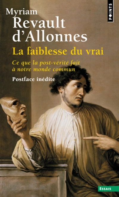 La Faiblesse du vrai   ((Postface inédite))