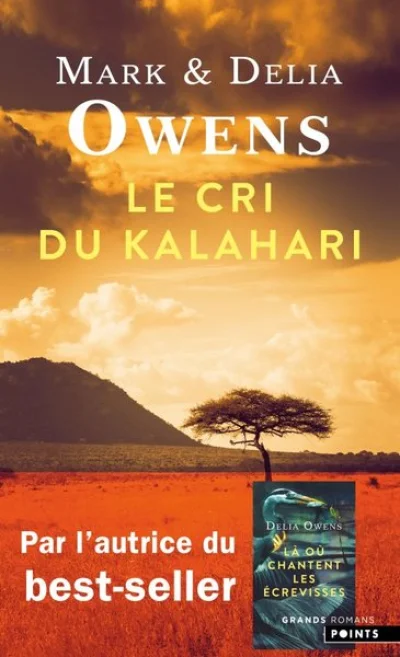 Le cri du Kalahari