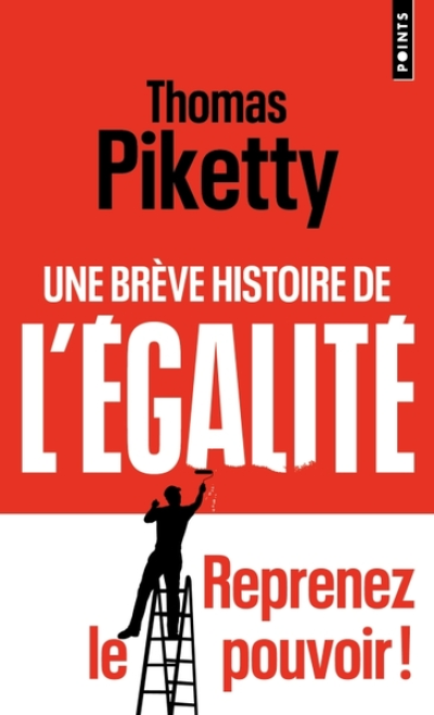 Une brève histoire de l'égalité