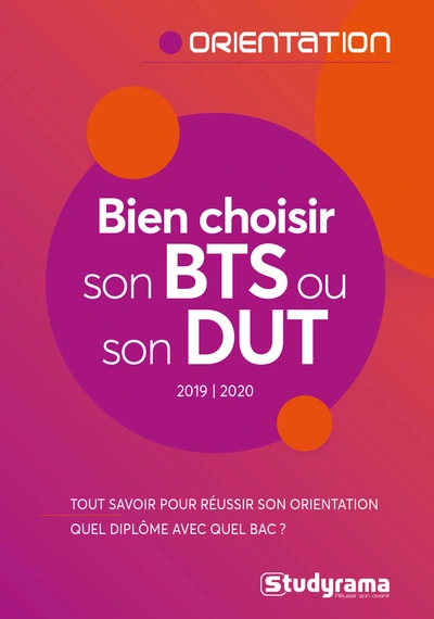 Bien choisir son BTS ou son DUT