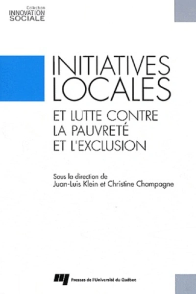 INITIATIVES LOCALES ET LUTTE CONTRE LA PAUVRETE ET L'EXCLUS.