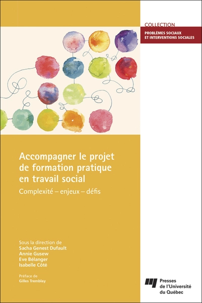 Accompagner le projet de formation pratique en travail social