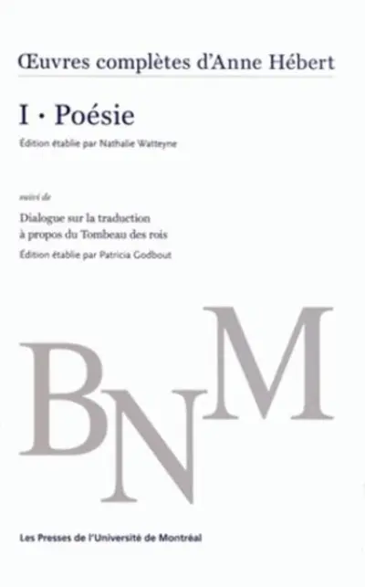 Oeuvres complètes, tome 1 : Poésie