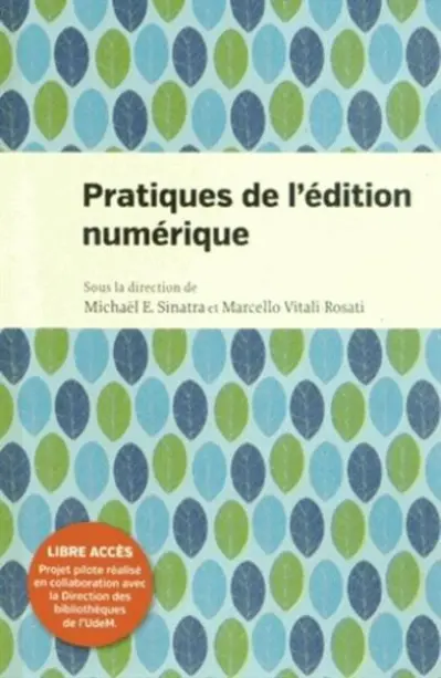 Pratiques de l'édition numérique