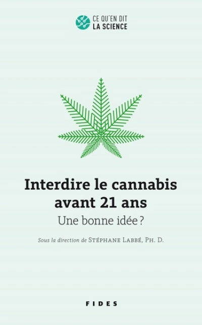 Interdire le cannabis avant 21 ans