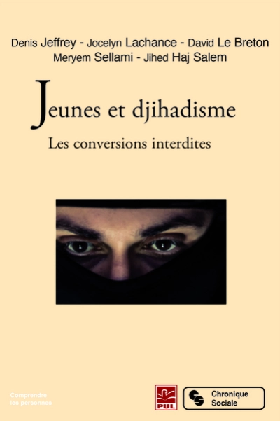 JEUNES ET DJIHADISME - LES CONVERSIONS INTERDITES