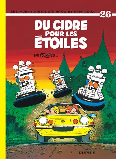 Spirou et Fantasio, tome 26 : Du cidre pour les étoiles