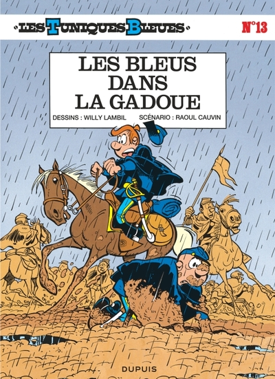 Les Tuniques Bleues, tome 13 : Les Bleus dans la gadoue