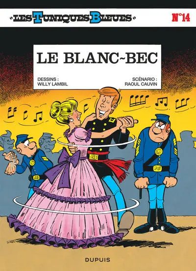 Les Tuniques Bleues - Tome 14 - Le Blanc-bec