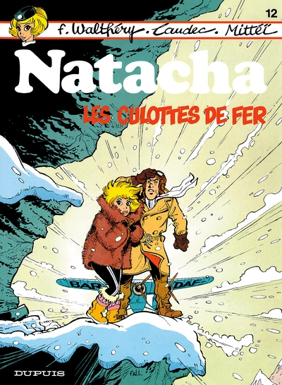 Natacha, tome 12 : Les culottes de fer