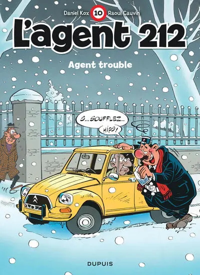 L'agent 212, tome 10 : Agent trouble