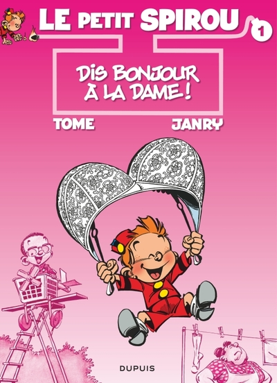 Le Petit Spirou, tome 1 : Dis bonjour à la dame !