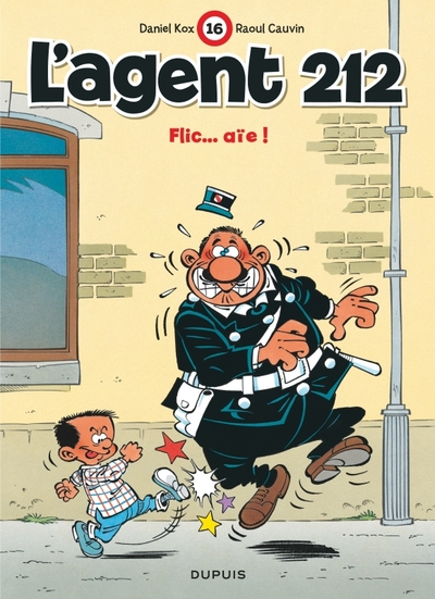 L'agent 212, tome 16 : Flic... aïe !