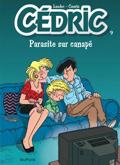 Cédric - Tome 9 - Parasite sur canapé